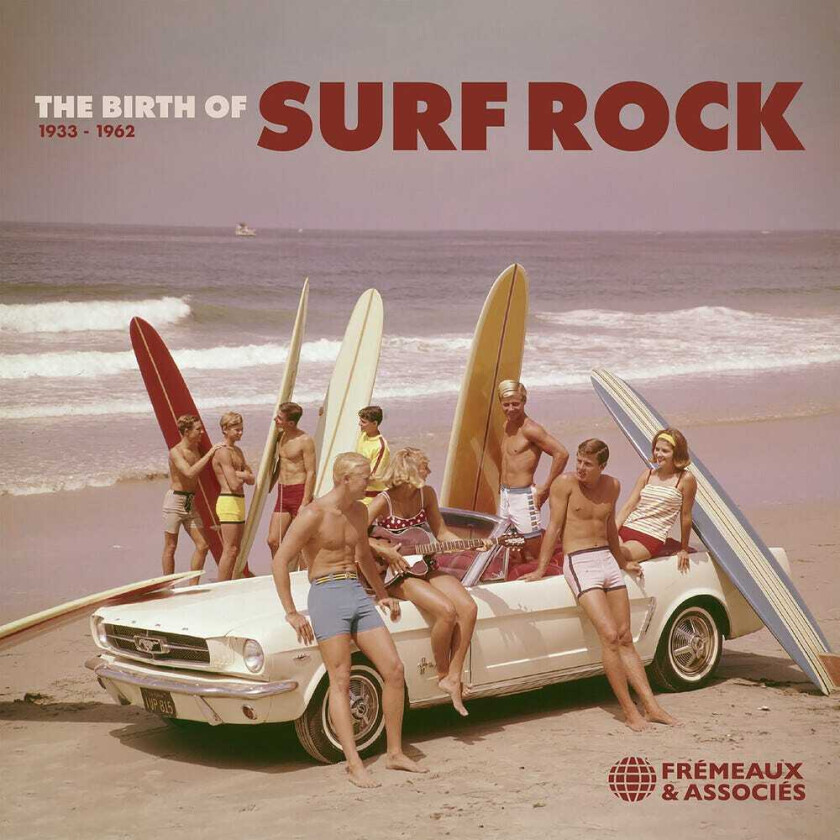 Diverse Artister Birth Of Surf Rock 19331962 CD