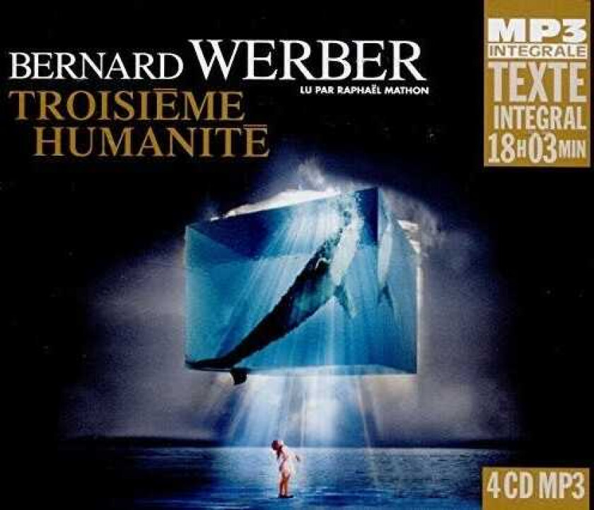 Bernard Werber Troisieme Humanite CD