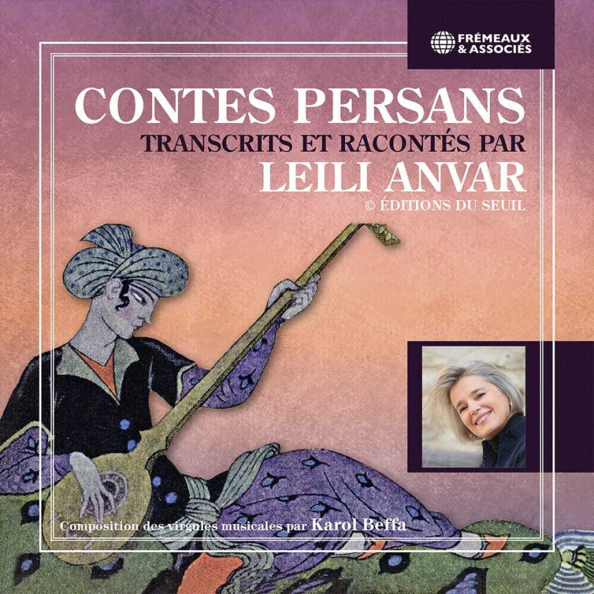 Leili Anvar Contes Persans Transcrits Et Racontes Par Leili CD
