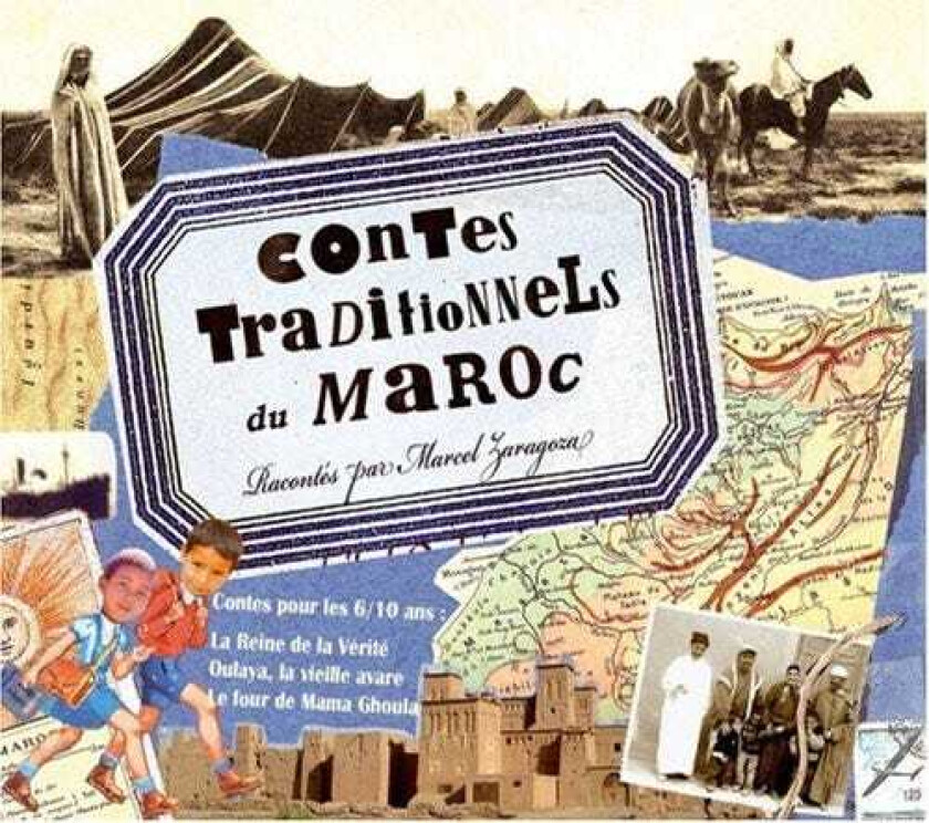 Marcel Zaragoza Contes Traditionnels Du Maroc (traditional Storie CD
