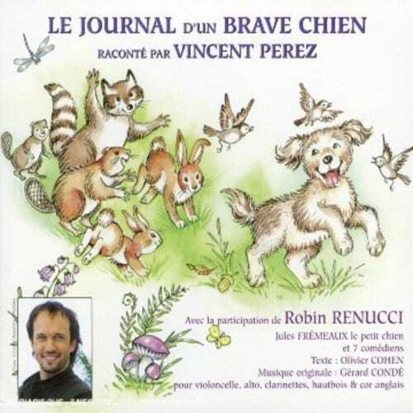 Vincent Perez Journal D'un Brave Chien CD