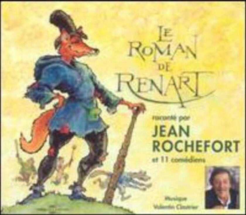Jean Rochefort Le Roman De Renart CD
