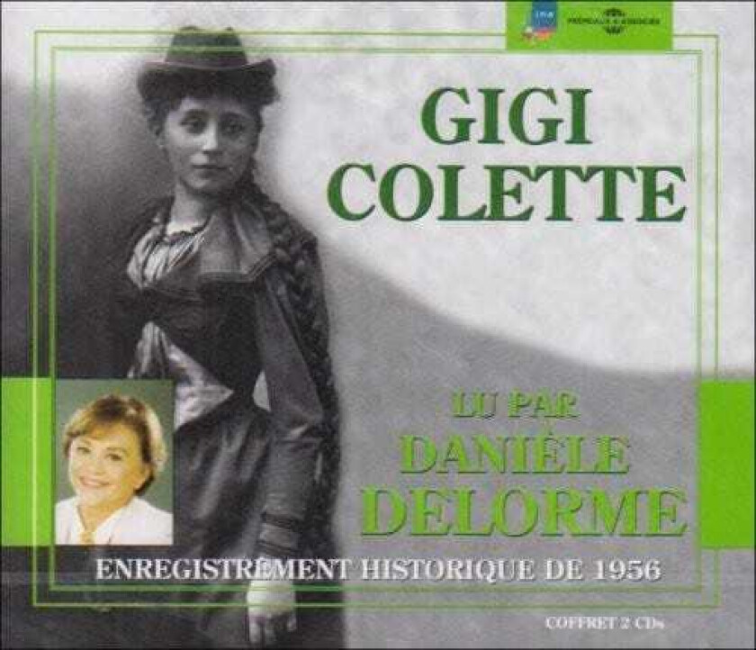 Daniele Delorme Gigi (de Colette) Enregistrement Historique 1956 CD
