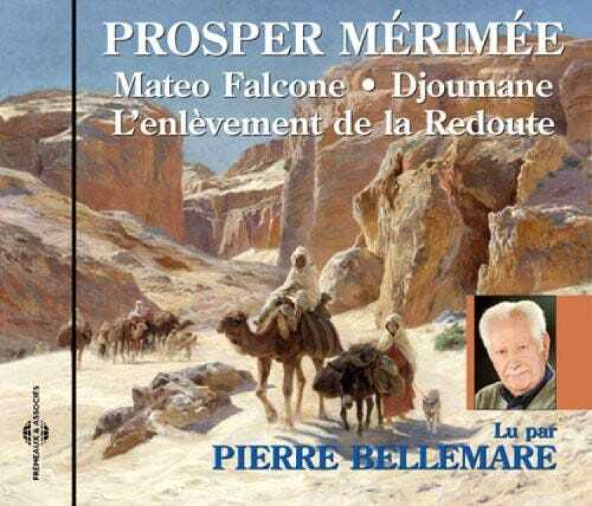 Pierre Bellemare Mateo Flacone: Prosper Merimee CD
