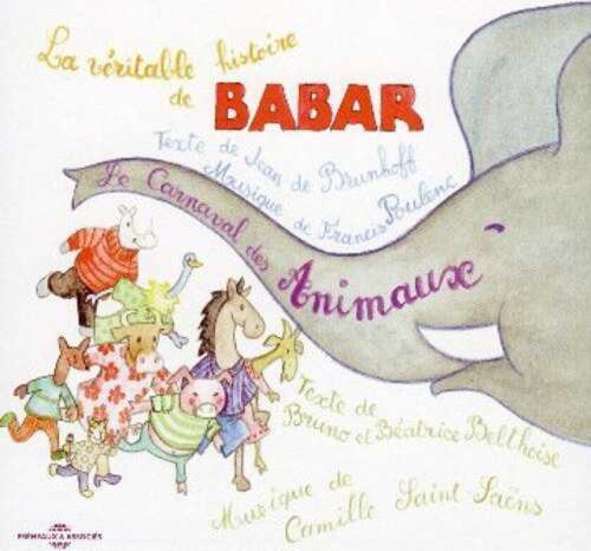 Le Carnaval Des Animaux Babar CD