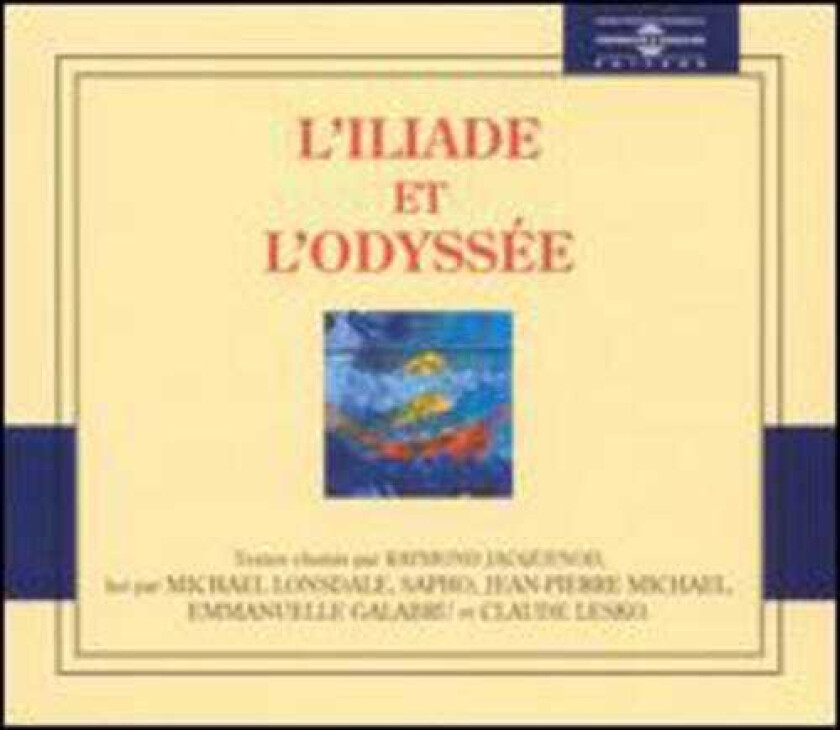 Diverse Artister L'iliade Et L'odyssee CD
