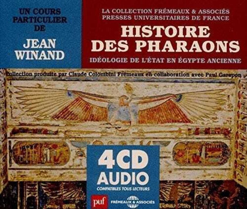 Jean Winand Histoire Des Pharaons Ideologie De L'etat En CD