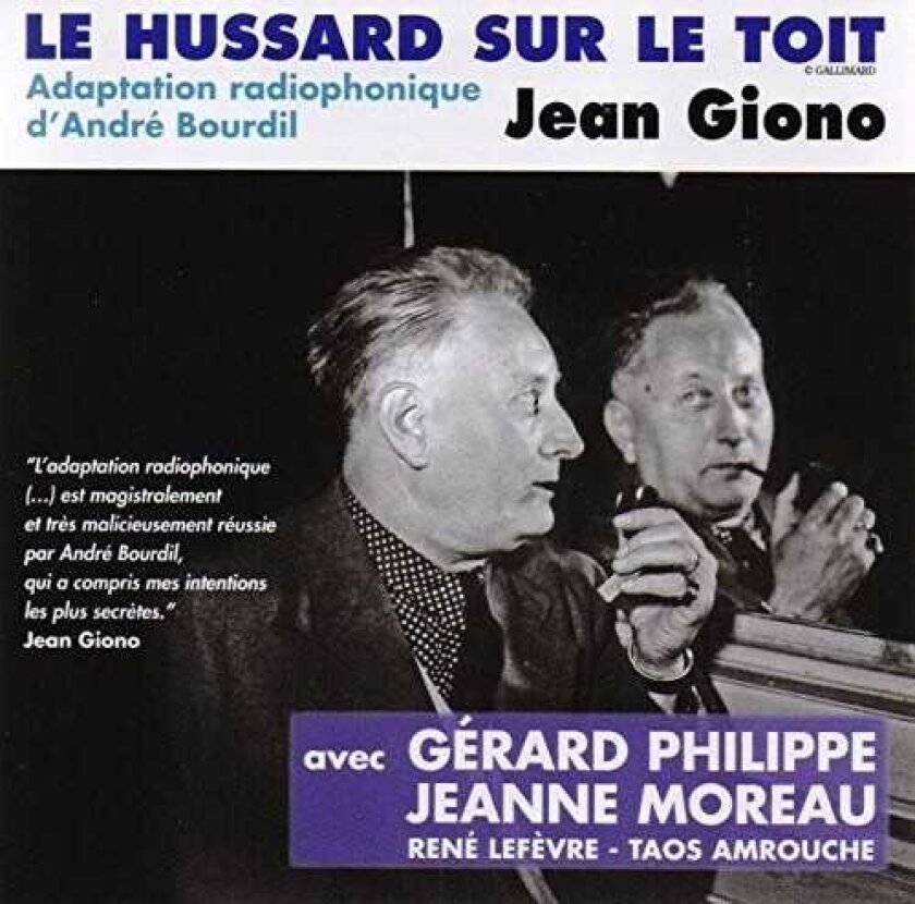 Jean Giono, Bourdil, Philipe, Moreau Le Hussard Sur Le Toit CD