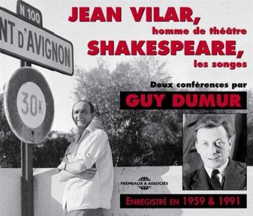 Guy Dumur Jean Vilar / Shakespeare Les Songs: 2 Conference CD