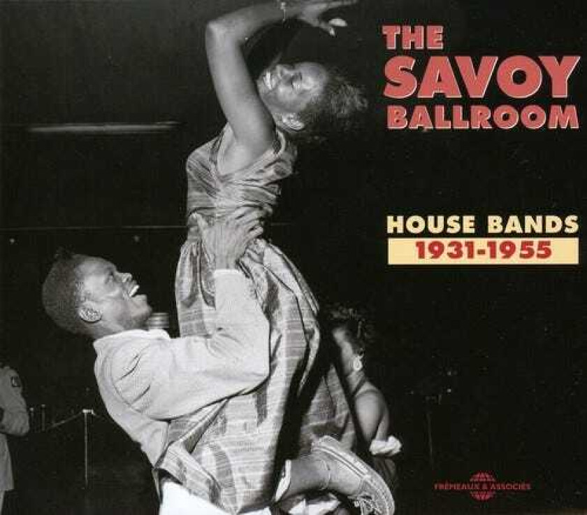 Diverse Artister Savoy Ballroom House Bands 19311955 CD