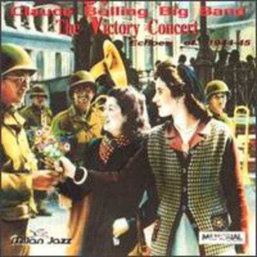 Claude Big Band Bolling Victory Concert: Echoes Of 1944 CD