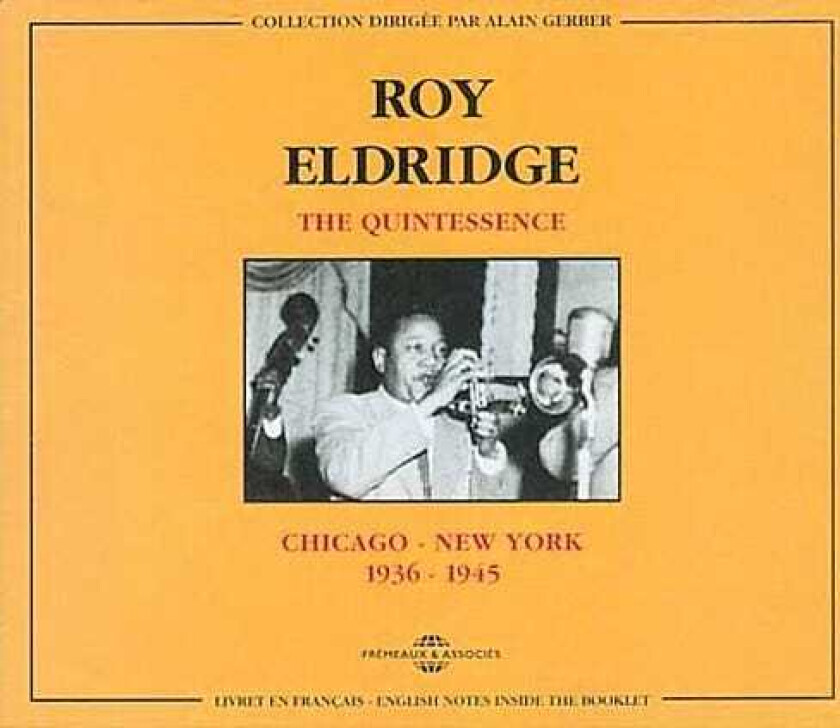 Roy Eldridge Chicago To New York 19361945 CD