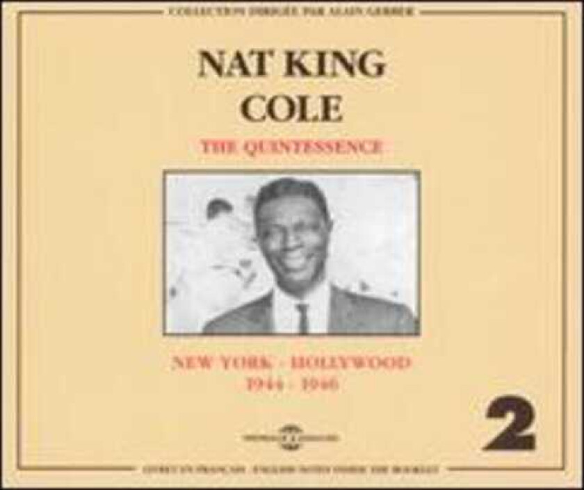 Nat King Cole New York To Hollywood 19441946 CD