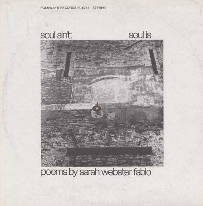 Sarah Webster Fabio Soul Ain't Soul Is: Poems By Sarah Webster Fabio CD