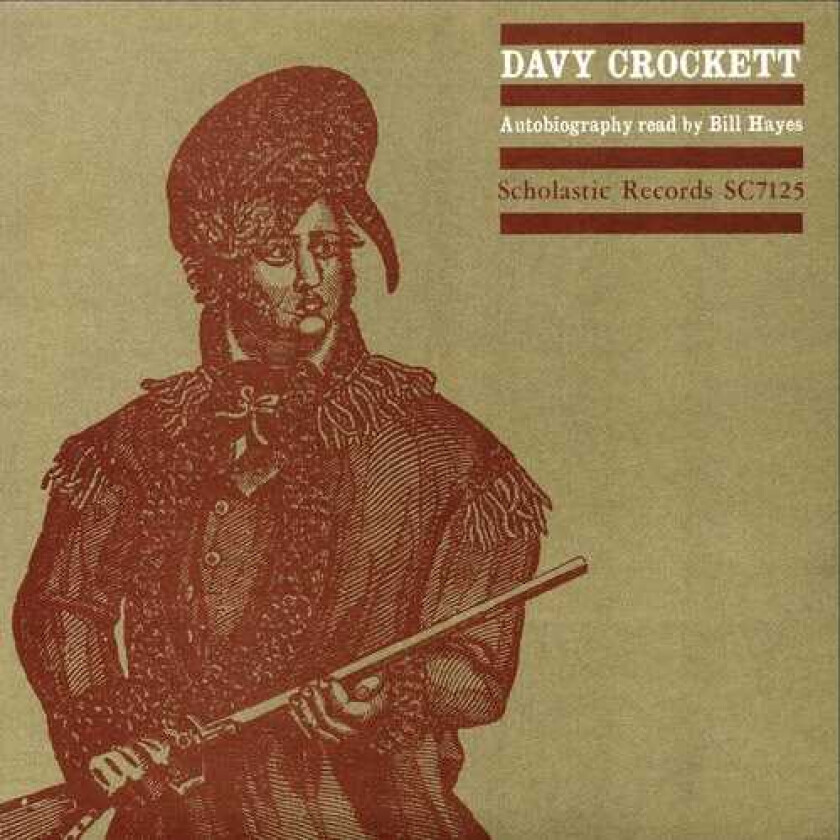 Bill Hayes Davy Crockett Autobiography Read By Bill Hayes CD