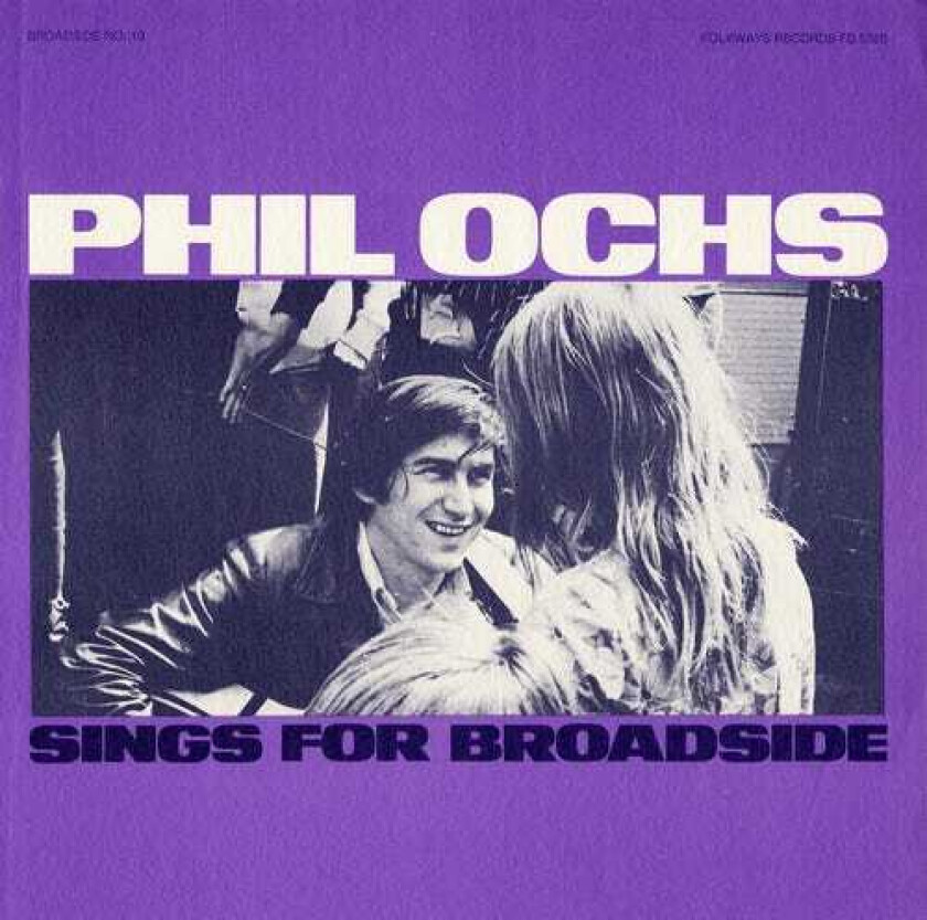Phil Ochs Broadside Ballads 10: Phil Ochs Sings CD