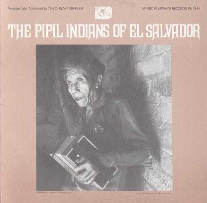 Diverse Artister Pipil Indians El Salvador / Va CD