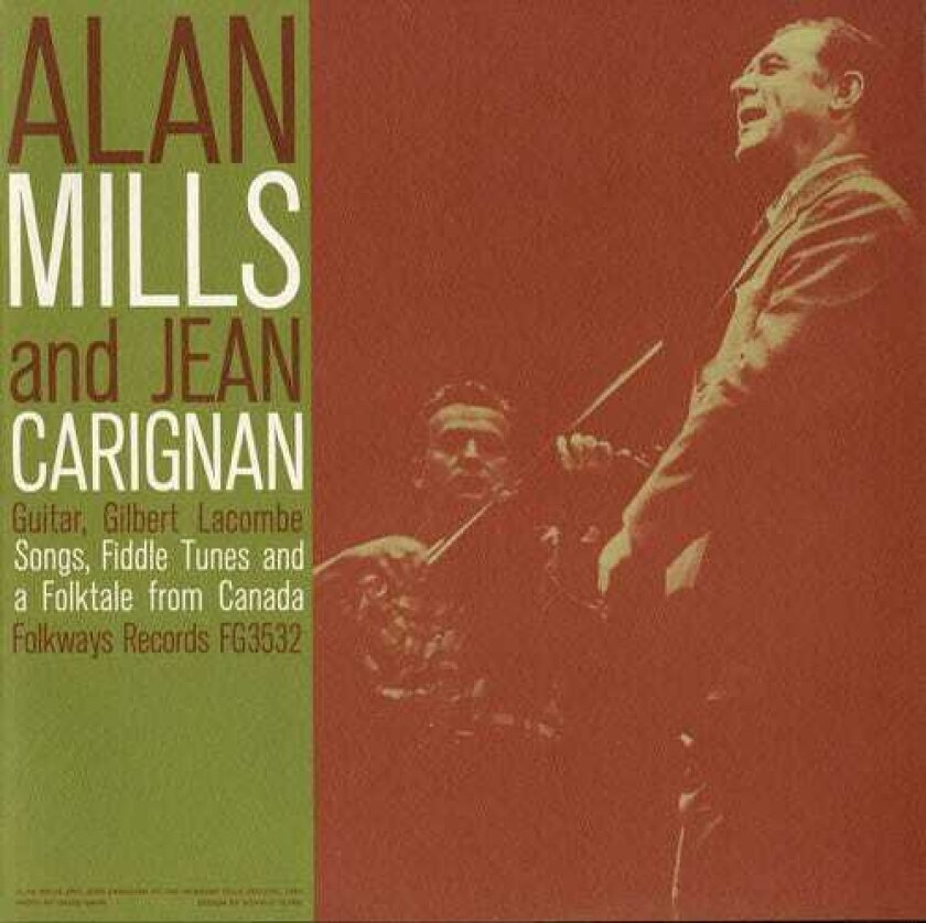 Alan Mills Songs Fiddle Tunes And A Folktale From Canada CD