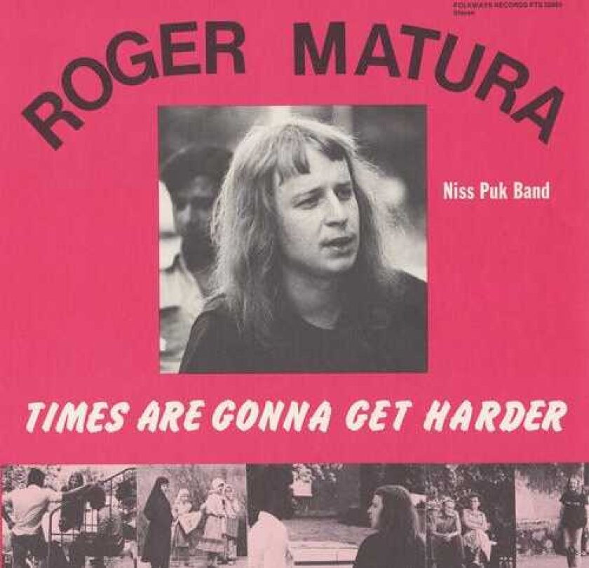 Roger Matura Times Are Gonna Get Harder CD