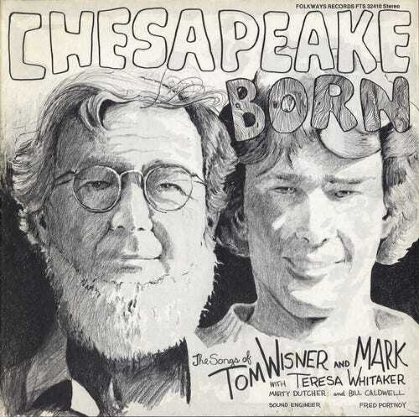 Tom & Mark Wisner Chesapeake Born CD