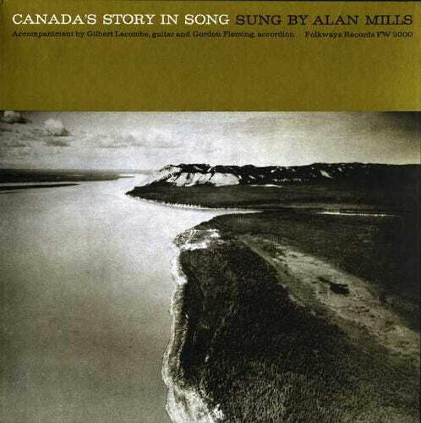 Alan Mills Canada's Story In Song CD