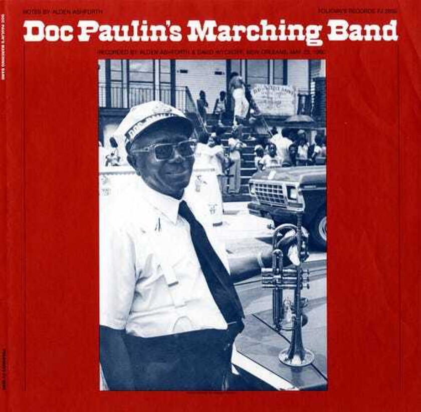 Doc Paulin Doc Paulin's Marching Band CD