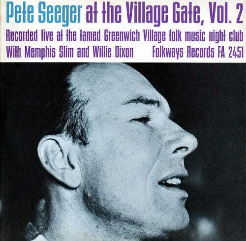 Pete Seeger Village Gate With Memphis Slim And Willie Dixon 2 CD