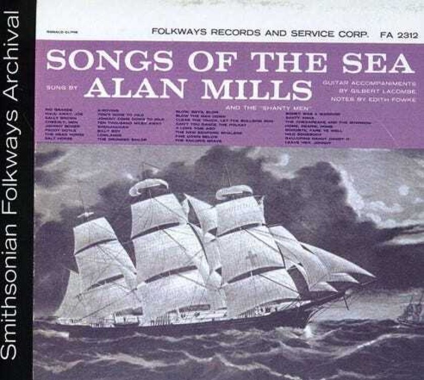 Alan Mills Songs Of The Sea: Sung By Alan Mills CD