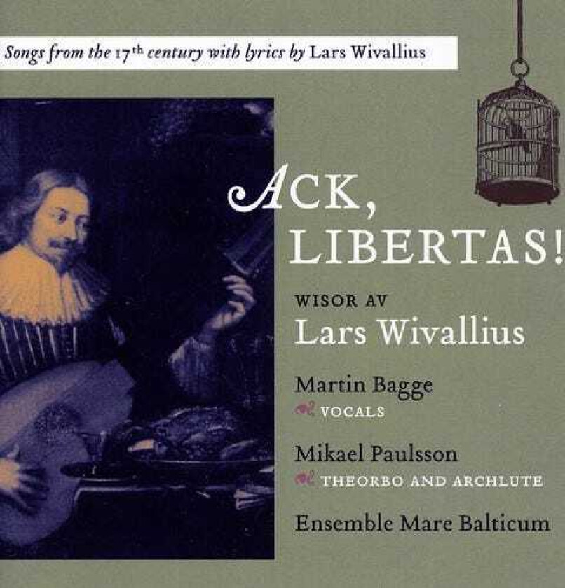 Martin Bagge, Mikael Paulsson, Andreas Hammerschmidt, Swedish Anonymous, Hans Leo Hassler, Swedish Traditional, Thomas Kingo Ack & Libertas CD