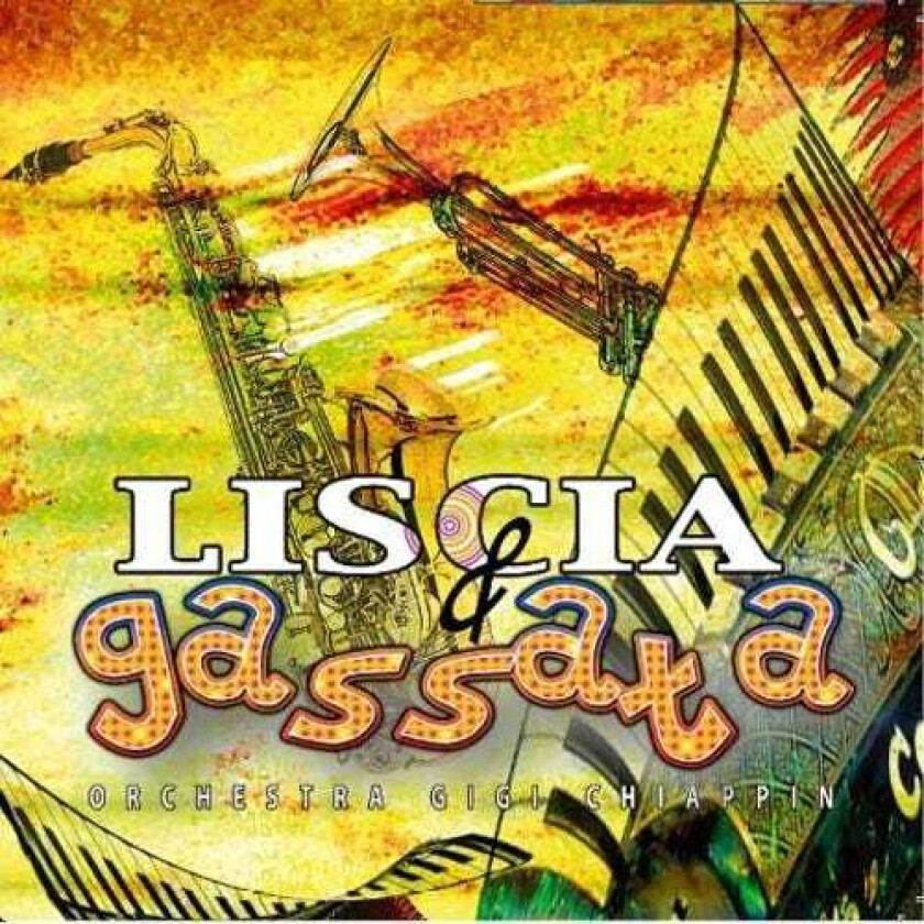 Diverse Artister Liscia E Gassata 2 CD