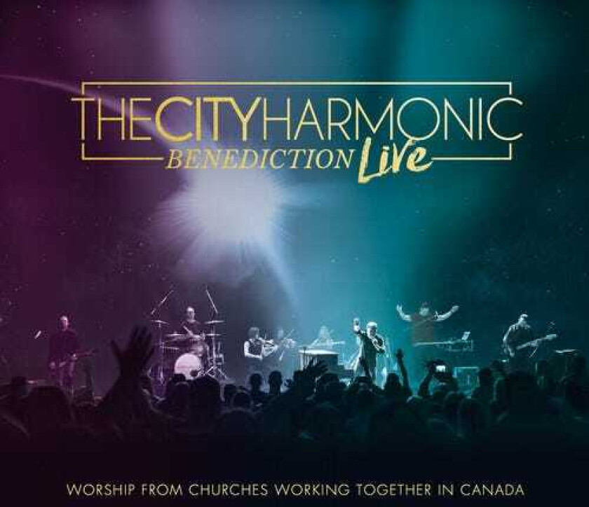 The City Harmonic Benediction (live) CD