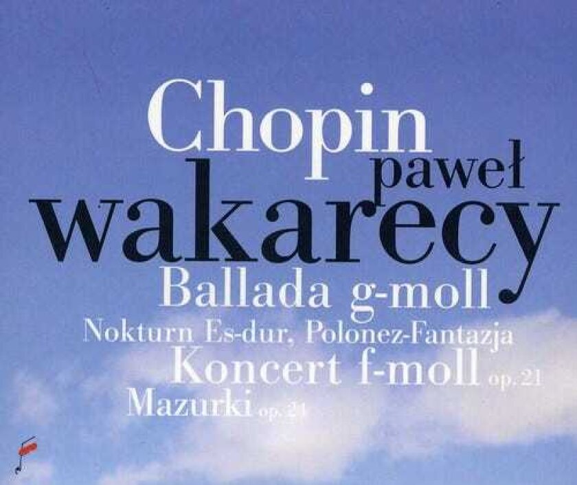 Andrea Immer, Pawel Wakarecy, Frédéric Chopin Ballade In G Minor / Piano Concerto In F Minor CD
