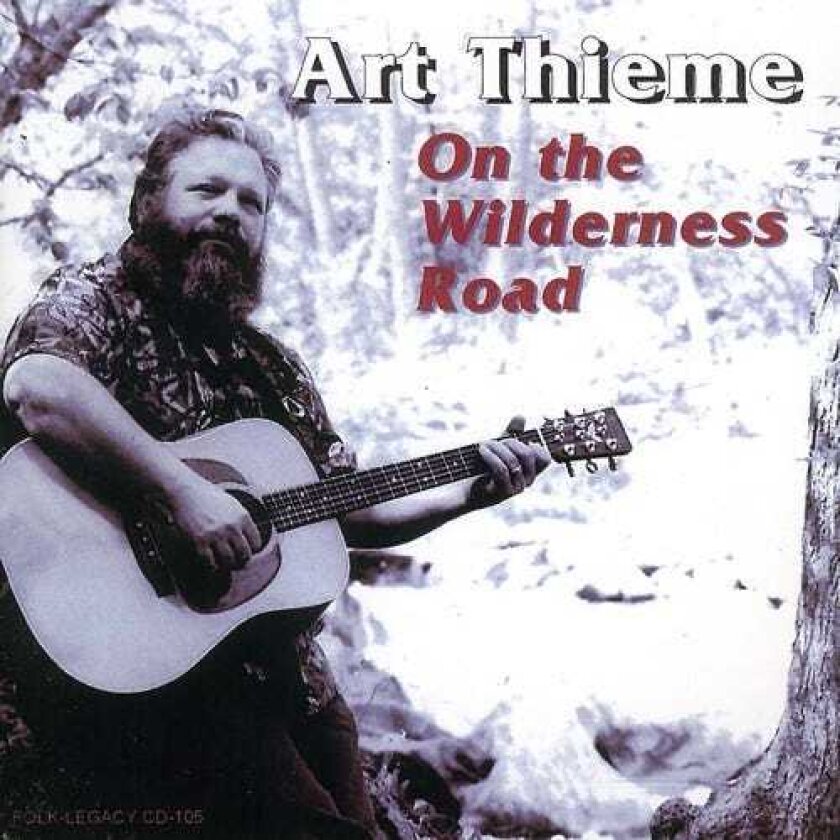 Art Thieme On The Wilderness Road CD