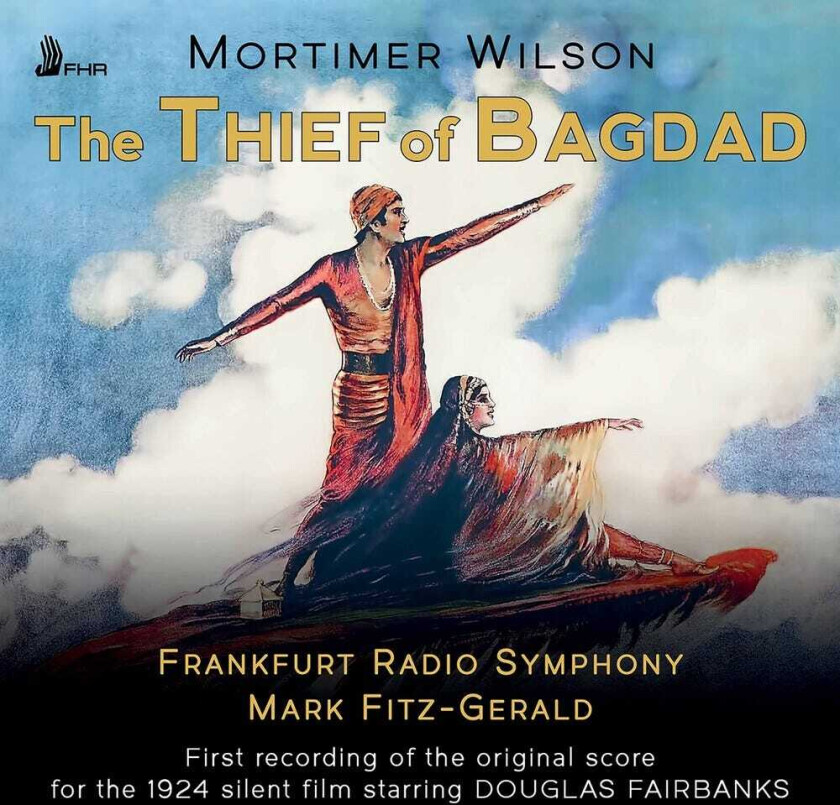 Mark FitzGerald, Mortimer Wilson Thief Of Bagdad CD