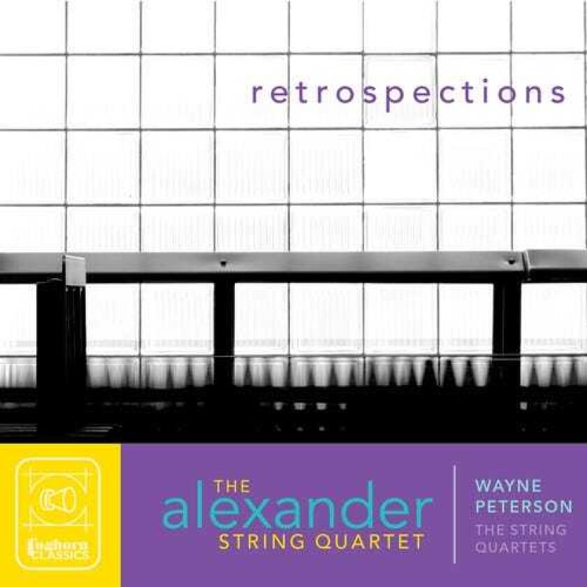 Alexander String Quartet, Wayne Peterson Retrospections: String Quartets CD