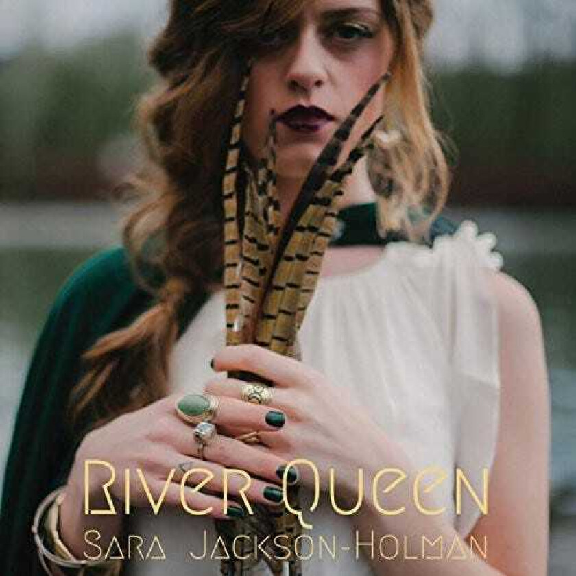 Sara JacksonHolman River Queen CD