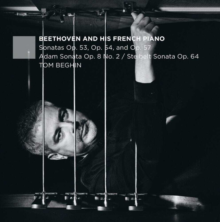 Tom Beghin Beethoven & His French Piano CD