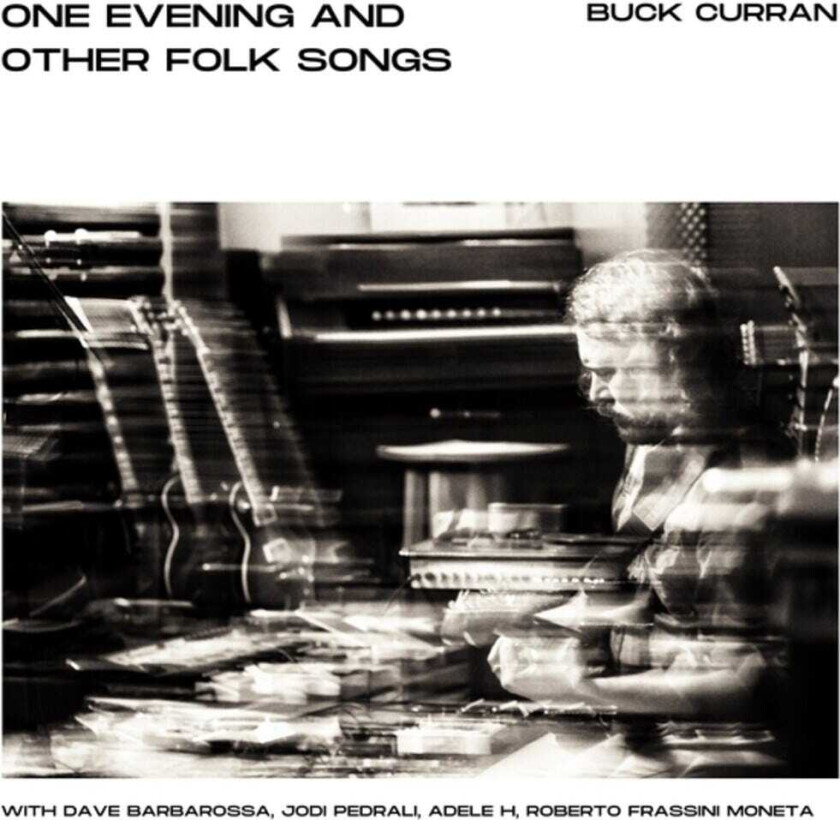 Buck Curran One Evening & Other Folk Songs CD