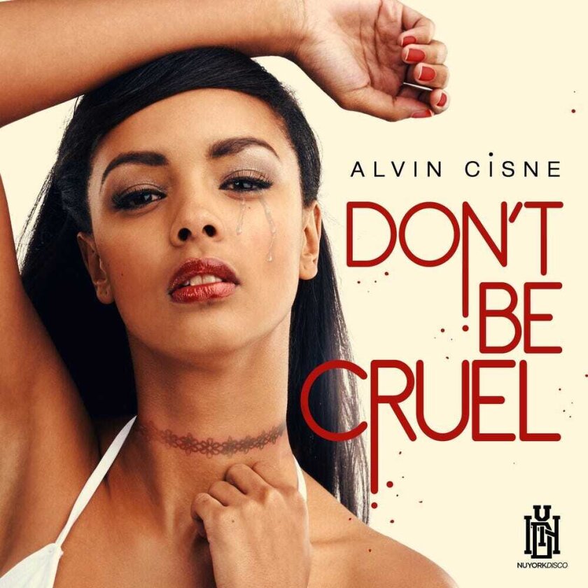 Alvin Cisne Don't Be Cruel CD