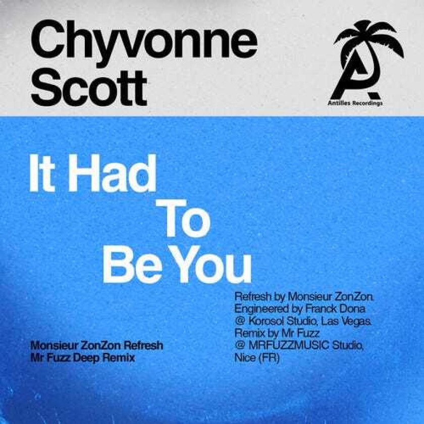 Chyvonne Scott It Had To Be You CD