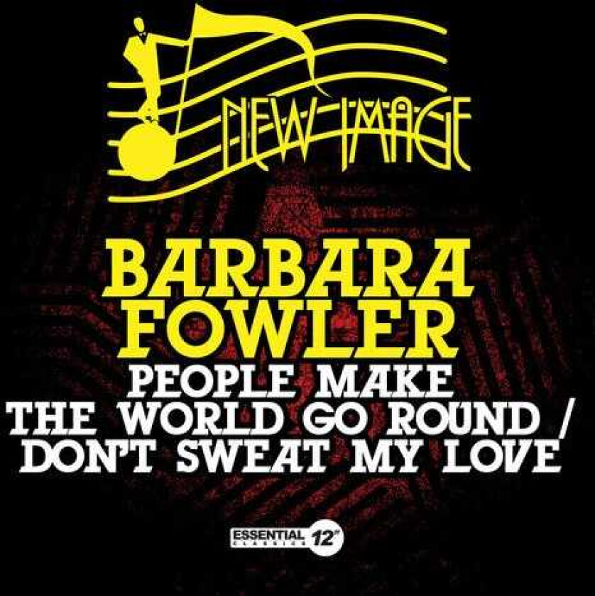Barbara Fowler People Make World Go Round / Don't Sweat My Love CD