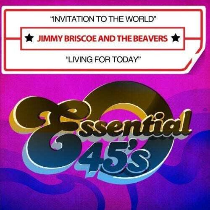 Jimmy Briscoe & The Beavers Invitation To World / Living For Today CD