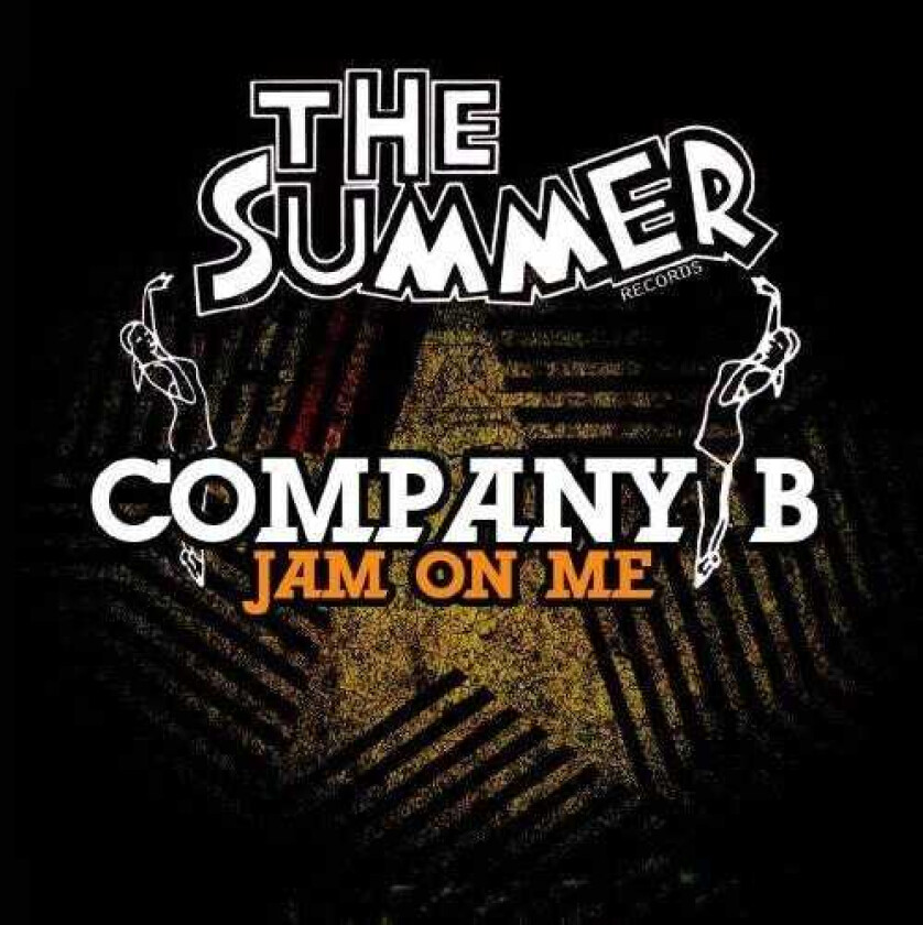Company B Jam On Me CD