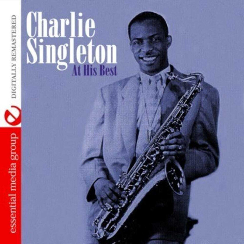 Charlie Singleton Charlie Singleton At His Best CD