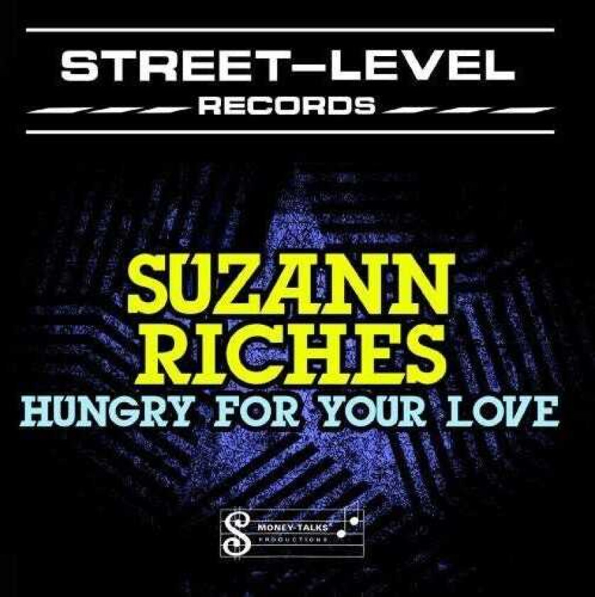 Suzann Riches Hungry For Your Love CD