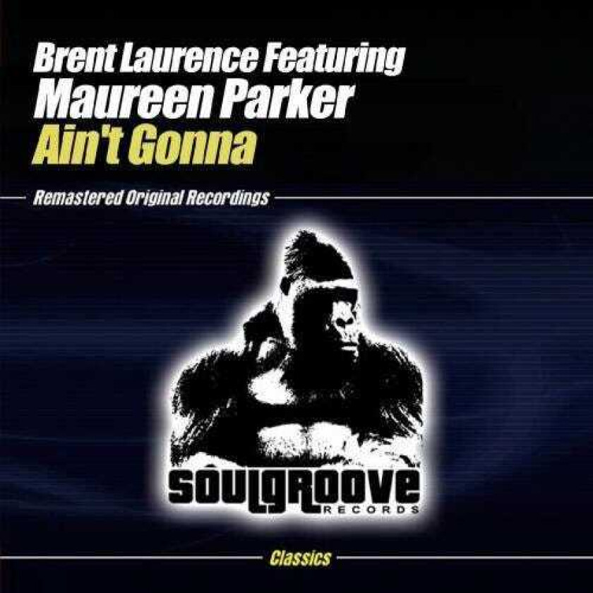 Brent Laurence Ain't Gonna CD