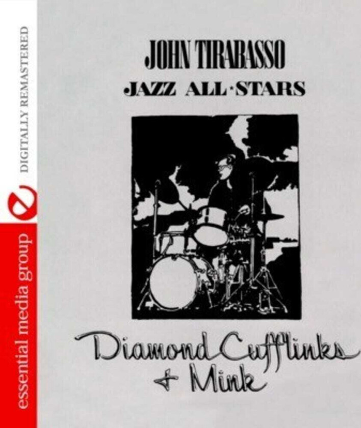 John Tirabasso Diamonds Cufflinks & Mink CD