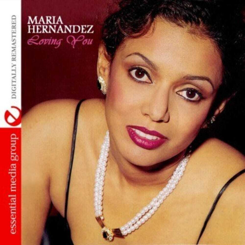 Maria Hernandez Loving You CD