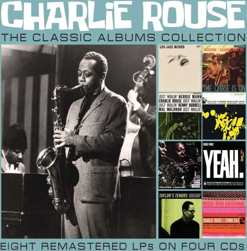 Charlie Rouse Classic Albums Collection CD