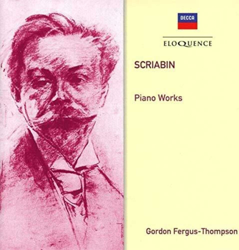 Gordon FergusThompson Scriabin: Piano Works CD